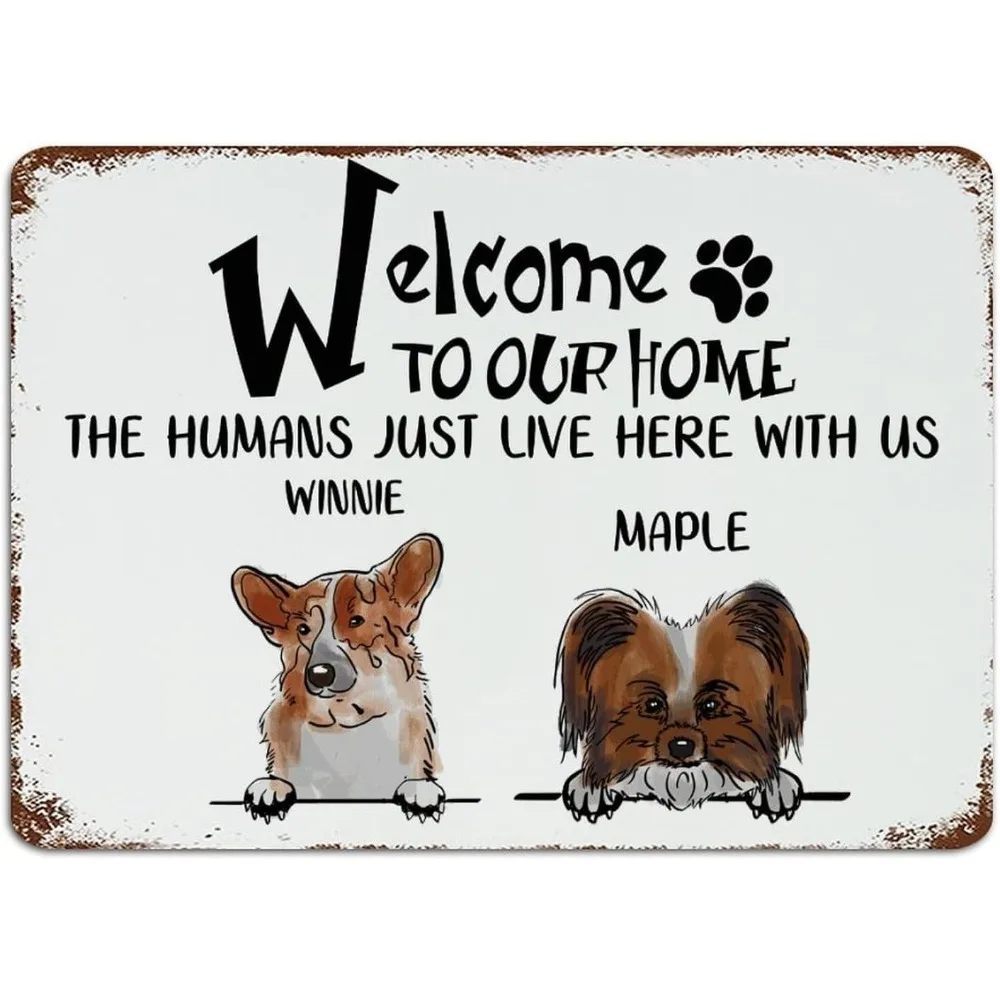 CIFbuy Personalized Dog Welcome Metal Sign,Funny Pet Home Wall Decor (For Decoration Only)