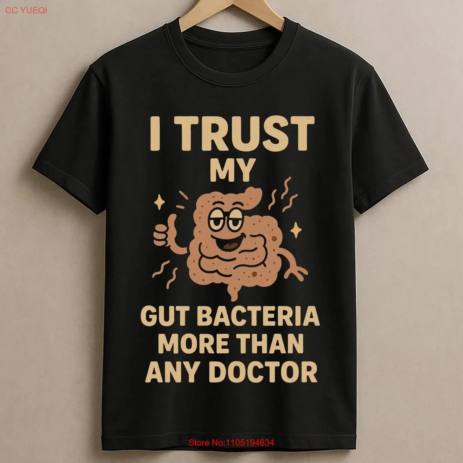أنا أثق على البكتيريا الأمعاء الخاصة بي أكثر من أي طبيب مضحك الصحة الجهاز الهضمي تي شيرت عشاق الفكاهة الطبية خمر غسلها تنفس