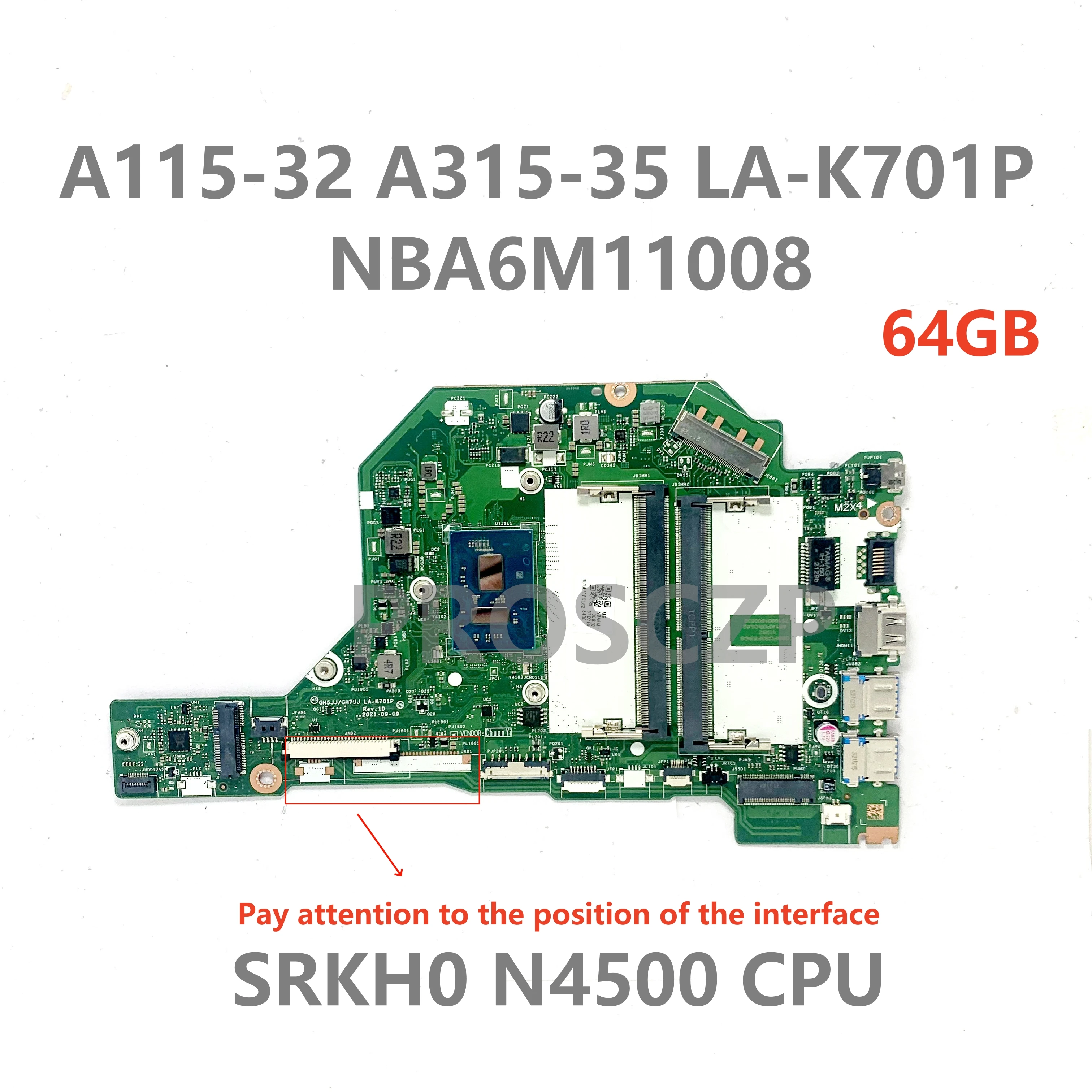 GH5JJ/GH711 LA-K701P For Acer Aspire A115-32 A315-35 Laptop Motherboard NBA6W11003 With SRKH0 N4500 CPU 100% Tested OK