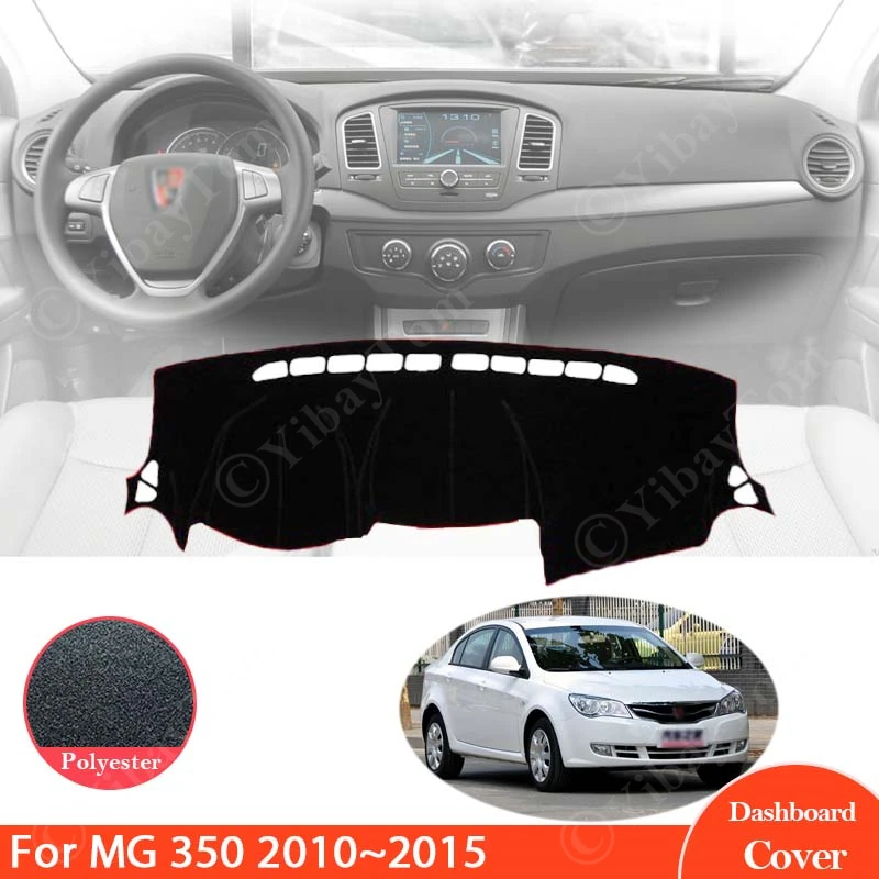 Dashboard Cover For MG 350 2010 2011 2012 2013 2014 2015 Dash Board Mat Carpet Pad Sunshade Protect Inner Sticker Rug Cushion