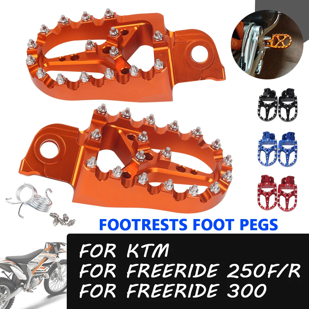 Motorcycle Accessories Footrest Footpegs Foot Pegs Rests Pedals For KTM FREERIDE 250F 250R 350 FREERIDE 250 R F 350 2016 2017