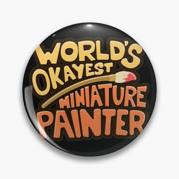 Worlds Okayest-Pin de botón suave de pintor en miniatura para mujer, broche de sombrero de cuello creativo, decoración de joyería, moda de amante de Metal