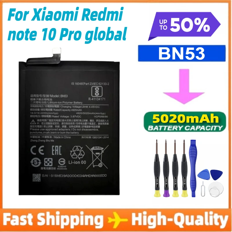 

BN53 Battery for Xiaomi Redmi Note 10 Pro Global / Note 9 Pro Replacement Batteries Fast Shipping