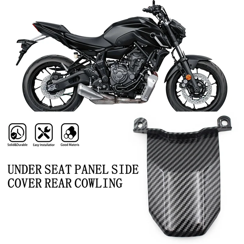 Reliable-Motorcycle Under Seat Panel Side Cover Rear Cowl Panel Fairing Cover For MT-07 FZ-07 2012-2017