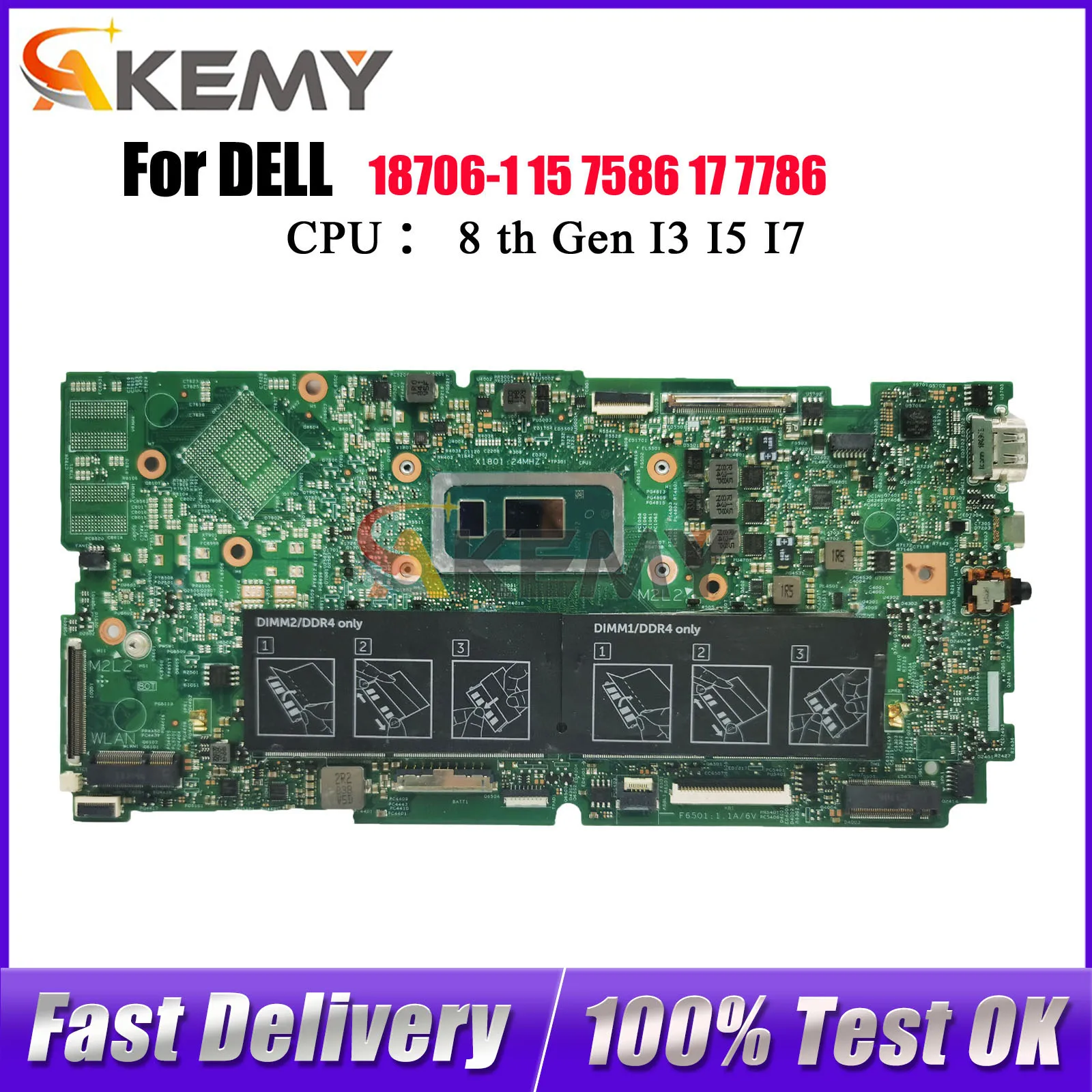 

For DELL 15 7586 17 7786 with i5 i7 CPU Motherboard 18706-1 CN-0C6KN0 CN-0K2X16 DDR4 100% Tested OK