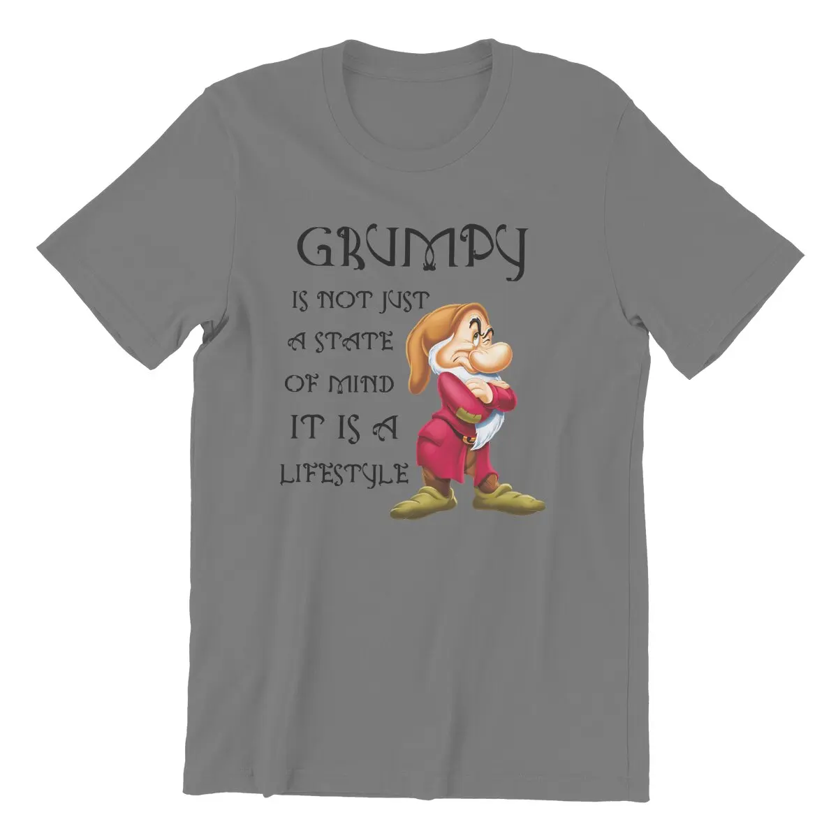 Awesome I Am So Grumpy  T-Shirt Men O Neck Cotton T Shirt Dwarf Photo Newest Short Sleeve Tees Graphic Tops