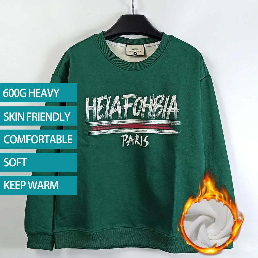 HEIAFOHBIA PARIS Letter printing men Sweatshirt 600gHeavy weight green Long Sleeve Pullovers Casual Round Neck top clothing