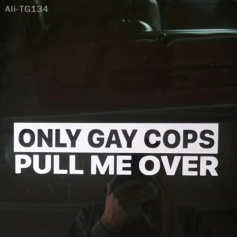 

Funny 'Only Cops Pull Me Over' PVC Sticker Decal for Cars Motorcycles And Cups Durable Roadside Humor Vehicle Decal