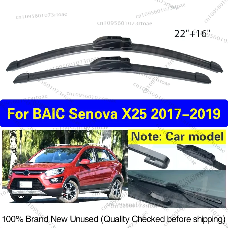 

Car Wiper Blades For BAIC Senova X25 2017 2018 2019 1.5L Model Car Accessories Front Windscreen Blade Wiper Goods Size 22"+16"