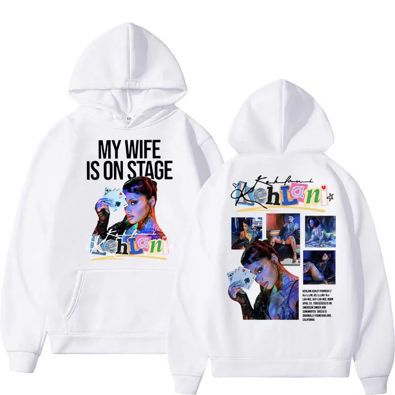 

Толстовка с рисунком Singer Kehlani Funny My Wife Is on Stage, модные повседневные толстовки в стиле хип-хоп с длинными рукавами, одежда Y2k, подарок