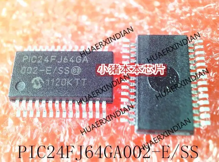 New Original PIC24FJ64GA002-E/SS PIC24FJ64GA 002-E/SS SSOP28 In Stock