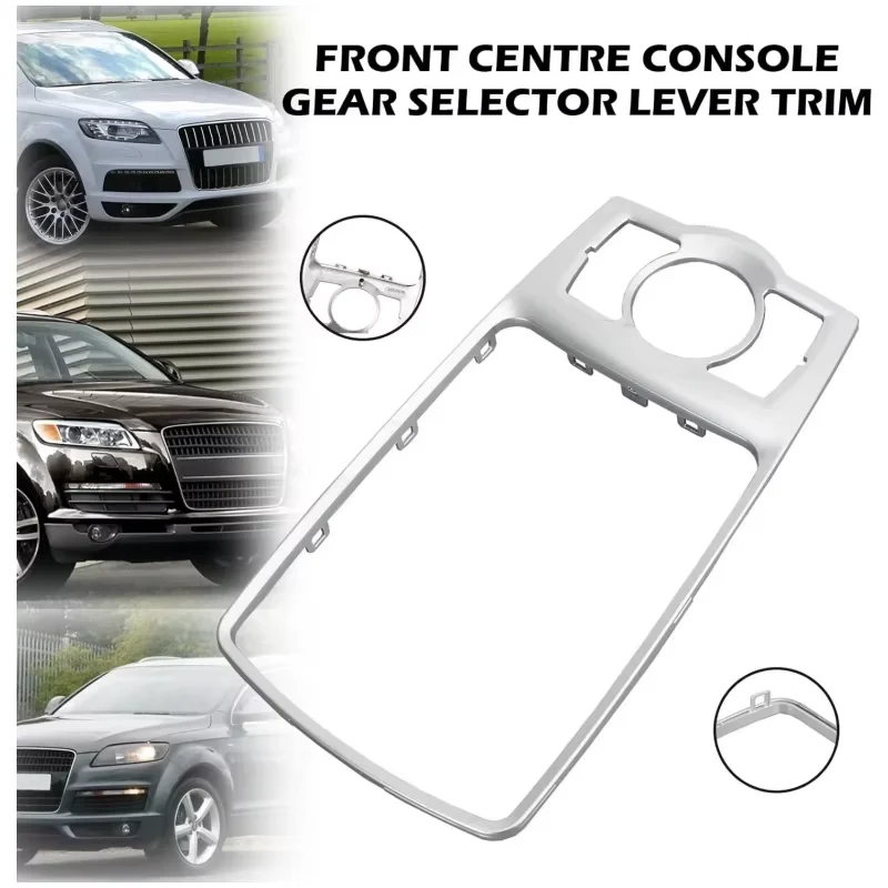4F0864260 Central Console Chrome Gear Selector Trim for Audi A6 C6 2005-2011
