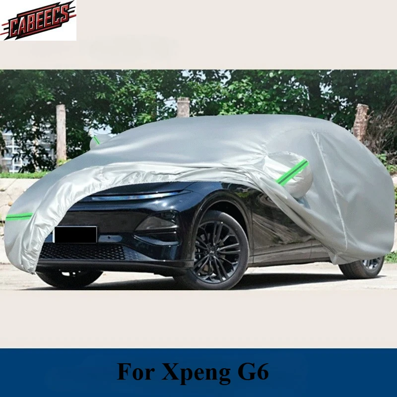 

For XPENG G6 XiaoPeng G6 2024 2025 2026 Full Car Cover Outdoor Sun Anti UV Rain Snow Dust Protection Oxford Cloth Accessories