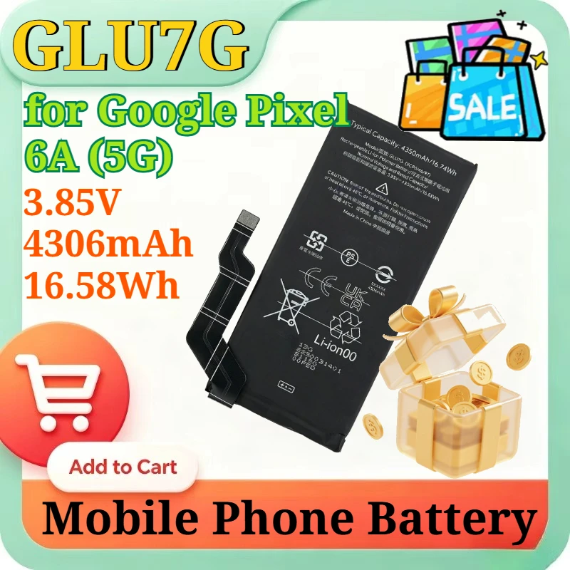 New GLU7G 3.85V 4306mAh 16.58Wh High Capacity Rechargeable Li-ion Polymer Battery for Google Pixel 6A (5G) Mobile Phone Battery