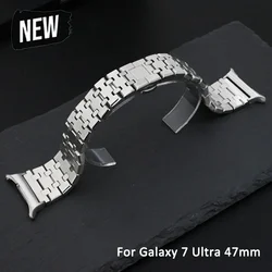 No Gaps Stainless Steel Band for Samsung Galaxy7 Ultra 47mm Luxury Bracelet for galaxy watch 47MM 7ultra Strap Curved End Correa