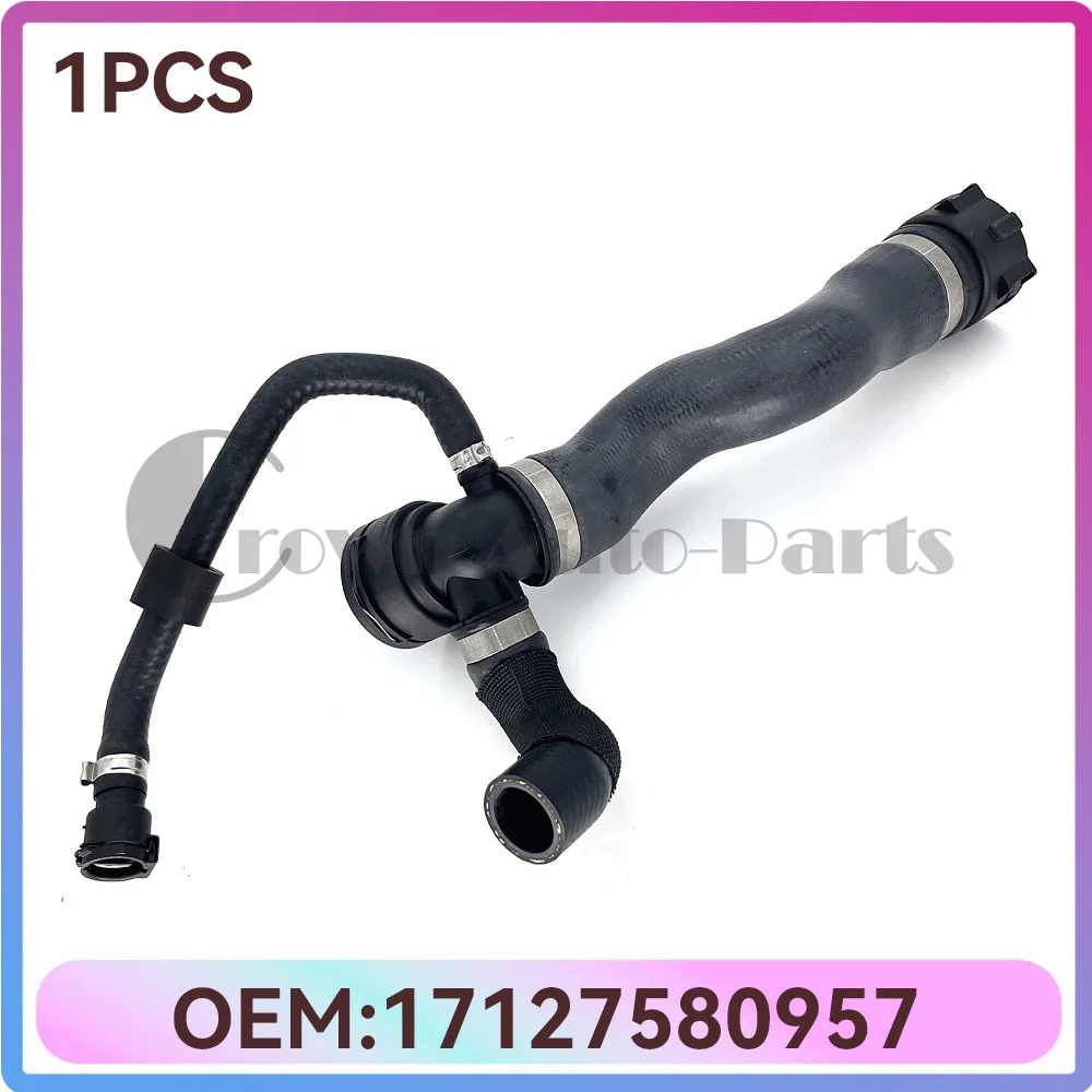 

17127580957Radiator Hose for BMW 535i 2011-2016 535i GT 2011-2013 640i 2012-2018