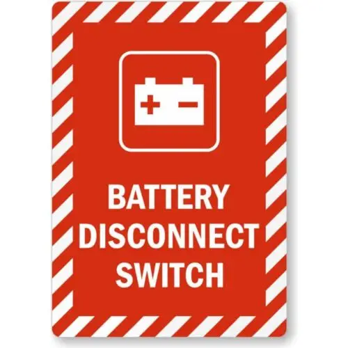 Battery Disconnect Switch Aluminum Weatherproof Sign p1121