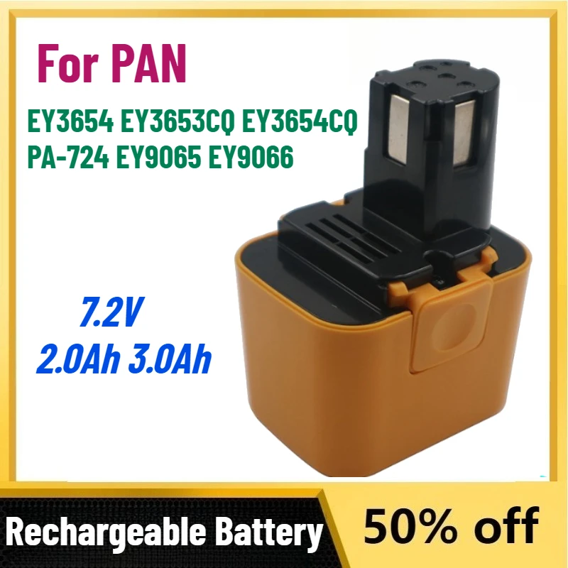

High-Quality 7.2V 2.0Ah 3.0Ah Battery For PAN EY3654 EY3653CQ EY3654CQ PA-724 EY9065 EY9066 Power Tool Rechargeable Batteries