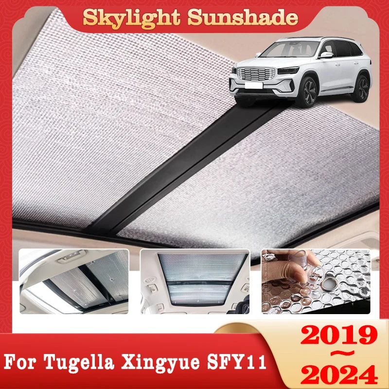 Car Skylight Sunshade For Geely Tugella Xingyue SFY11 2019 2020 2021 2022 2023 2024 Roof Sunscreen Heat Insulation Windscreen 2x