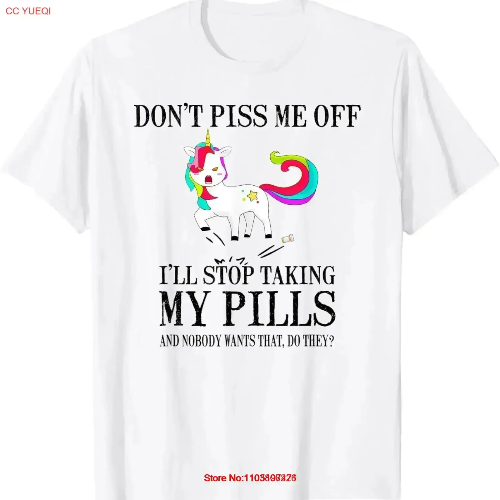 

Don't Piss Me Off I'll Stop Taking My Pills And Nobody Wants T Shirt vintage Washed Casual Breathable graphic designer clothes