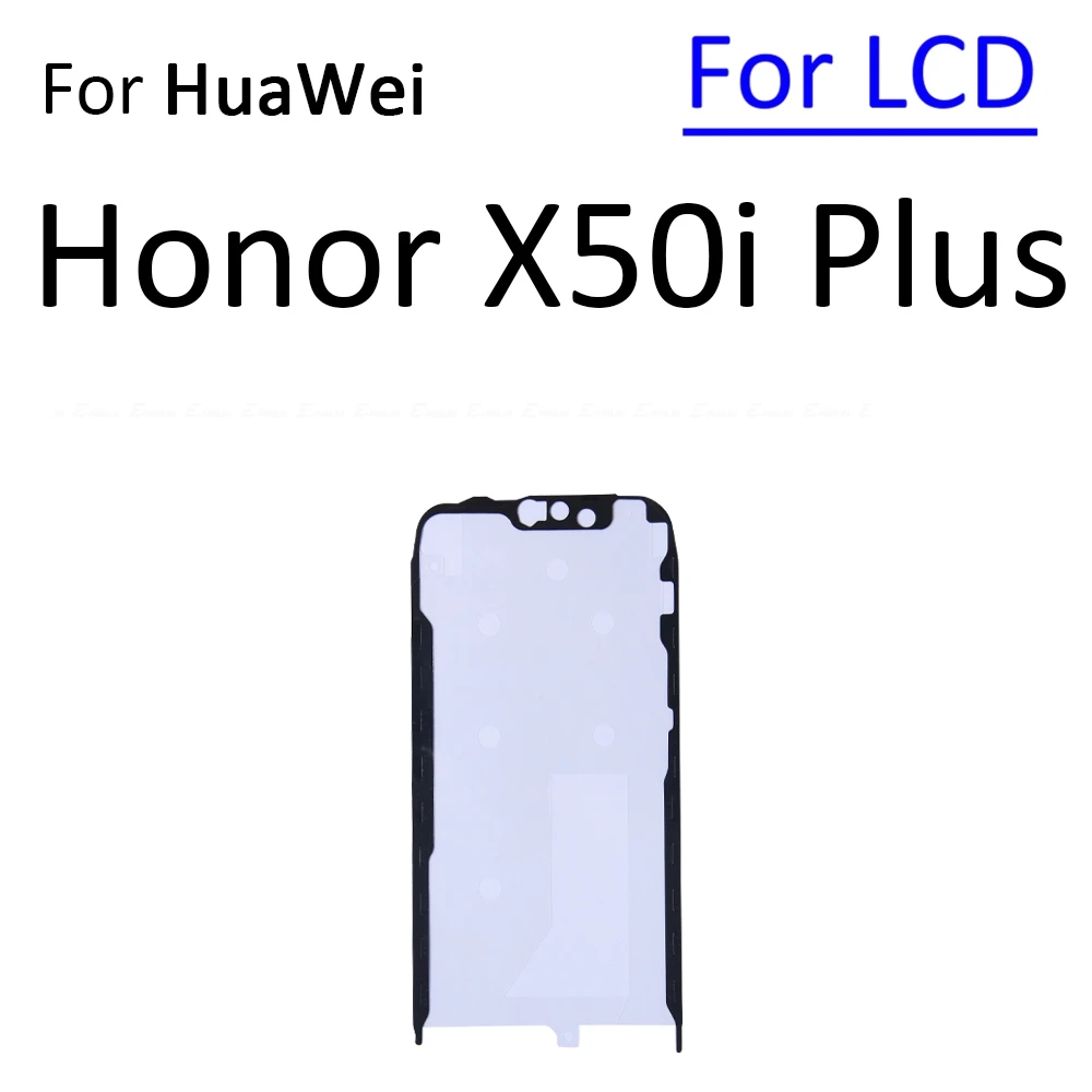 For HuaWei Honor X50 X50i X60 Pro Plus GT LCD Display Screen Back Housing Cover Adhesive Sticker Tape Glue Replacement Parts