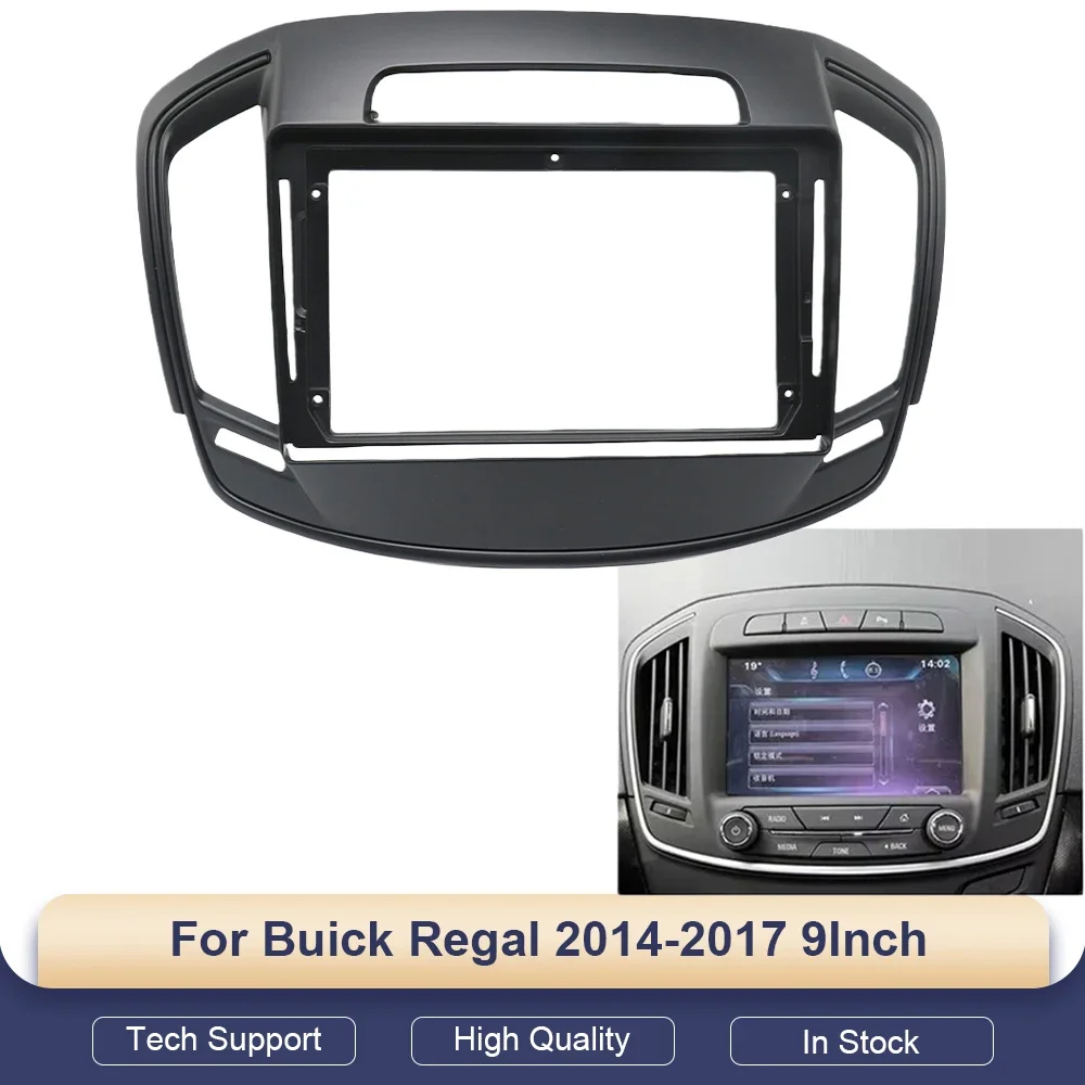 

Car 2Din Radio Stereo Fascia Frame for Buick Regal 2014-2017 9Inch Big Screen DVD Player Face Dash Mount Trim Kit