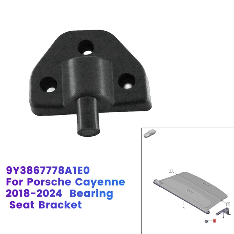 Rear Right Trunk Cargo Cover Bearing Block Support 9Y3867778A1E0 For Porsche Cayenne 2018-2024 Bearing Seat Bracket