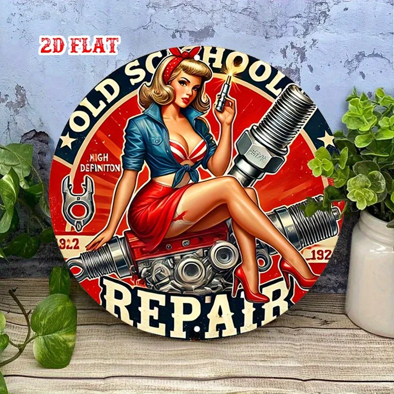 Old School Repair Pin Up Mechanic Girl 2D Flat Round Metal Wall Sign