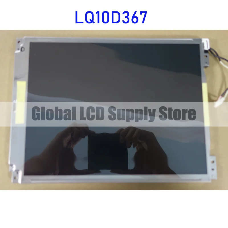 LQ10D367 10.4 Inch TFT LCD Display Screen Panel Original for Sharp 31 Pins Brand New and 100% Tested Fast Shipping