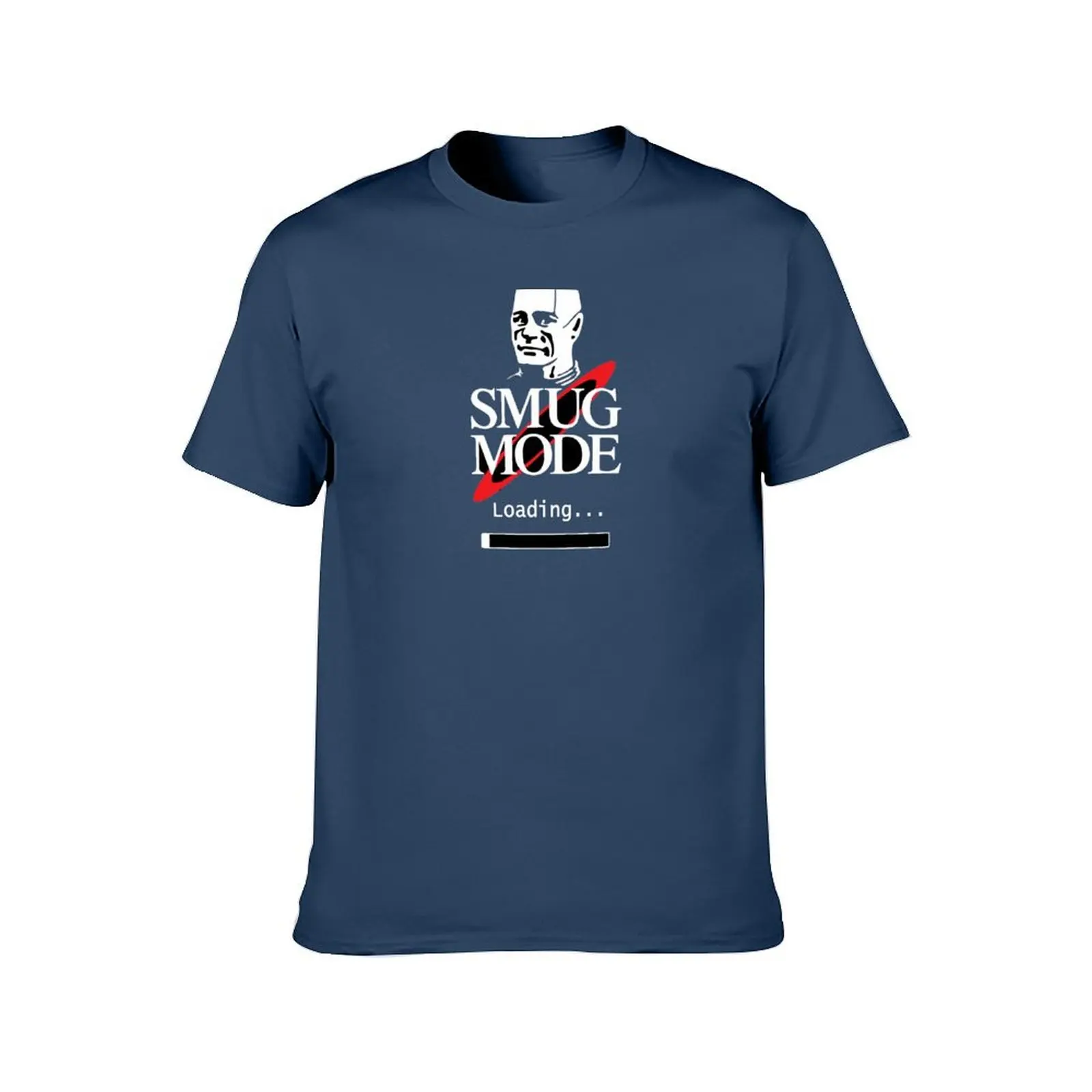 Smug Mode Smeg Head Red Dwarf Kryten T-Shirt g man t shirts for men t shirts for man pack cotton T-Shirt