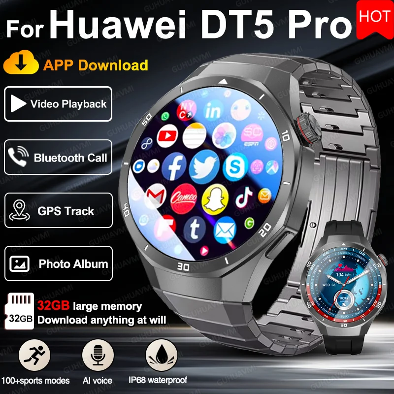 

2025 New DT5Pro APP Download Smart Watch 32GB Memory GPS Track Music Video Play Photo Album Bluetooth Call SmartWatch For Huawei