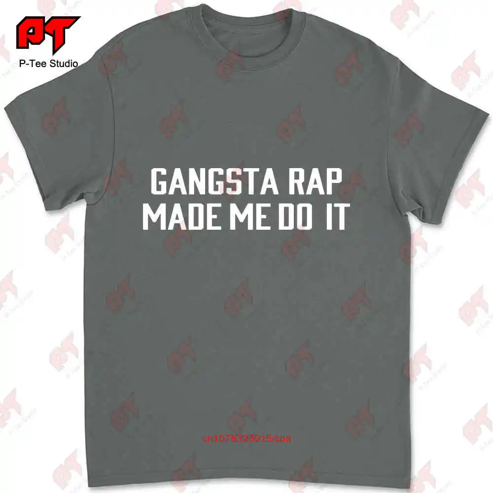 Gangsta Made Me Do It 티셔츠, UBYZ 랩