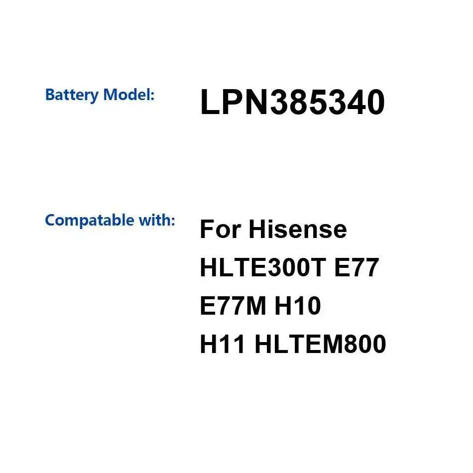 

3400 мАч для Hisense HLTE300T E77 E77M H10 H11 HLTEM800 прочный аккумулятор для мобильного телефона сейф LPN385340