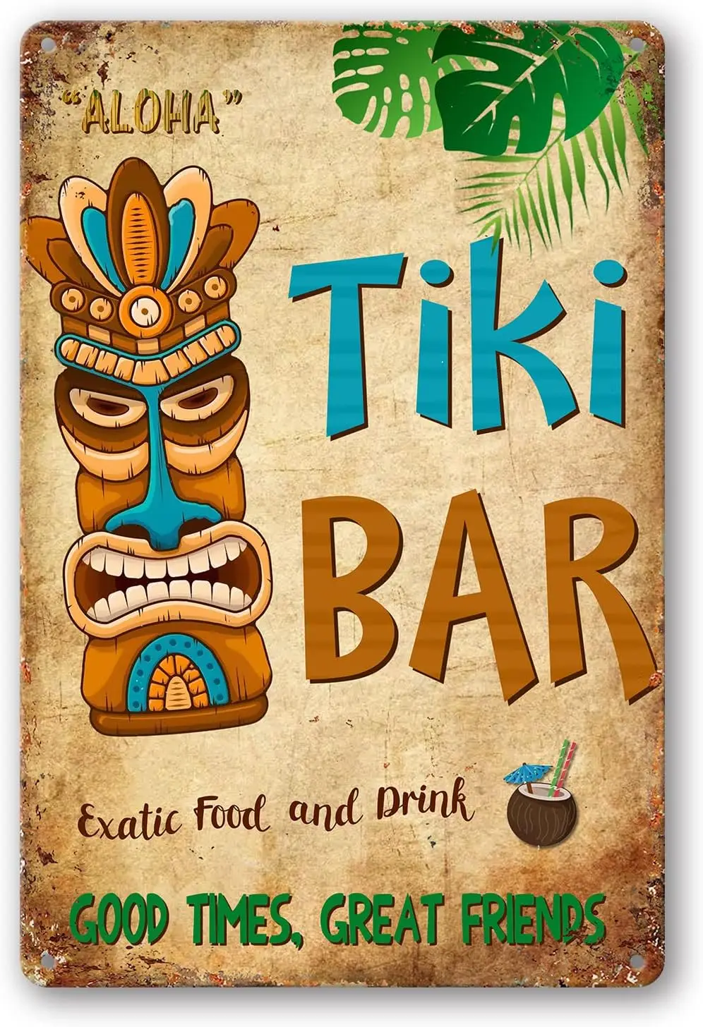 Tiki Bar Tin Signs Aloha Hawaii Good Times Great Friends Vintage Metal Tin Sign Wall Decor For Bars Restaurants Cafes Pubs