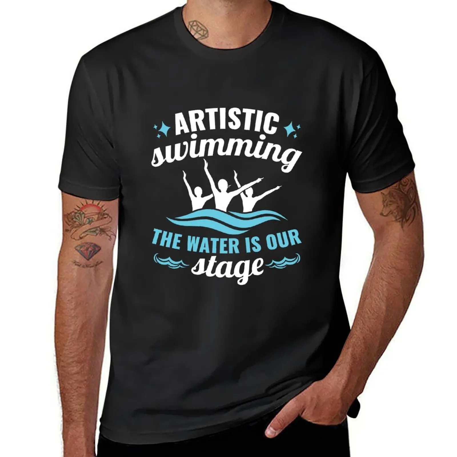 

Synchronized Swimming Artistic Swimming Water Is Our Stage T-Shirt hippie clothes summer top Men's t-shirts