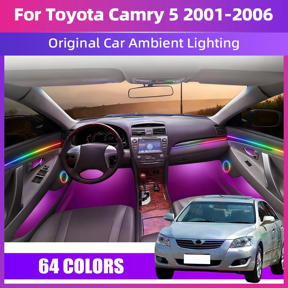 أضواء الغلاف الجوي الداخلي لبيئة السيارة Led شريط النيون App التحكم 64 RGB الإضاءة لتويوتا كامري 5 2001-2006