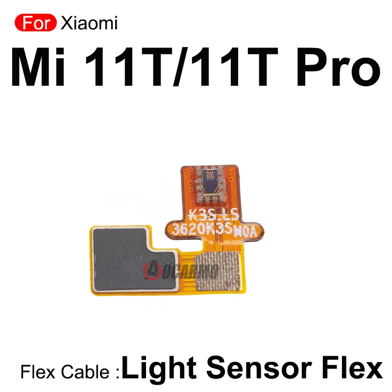 1Pcs For Xiaomi 11T Pro Mi 11T Light Sensing Sensor Flex Cable Repair Replacement Parts