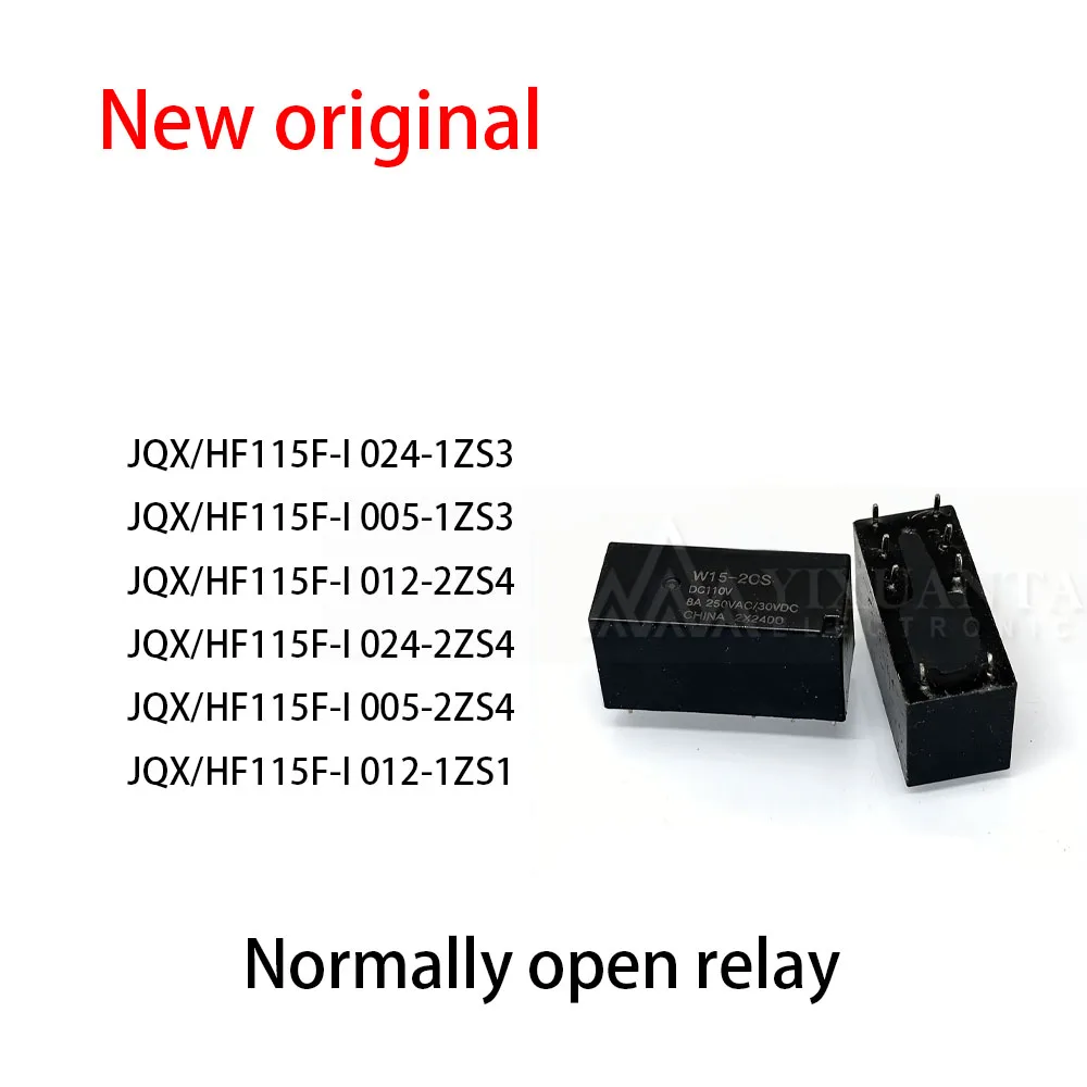 (10pcs) 100% New relay JQX/HF115F-I 024-1ZS3 JQX/HF115F-I 005-1ZS3 JQX/HF115F-I 012-2ZS4 JQX/HF115F-I 024-2ZS4 JQX/HF115F-I 005-