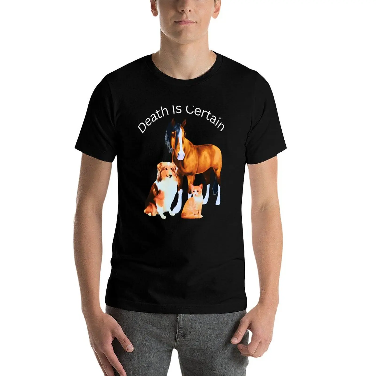 Death Is Certain T-Shirt t shirts cotton t shirts man t shirts graphic T-shirt