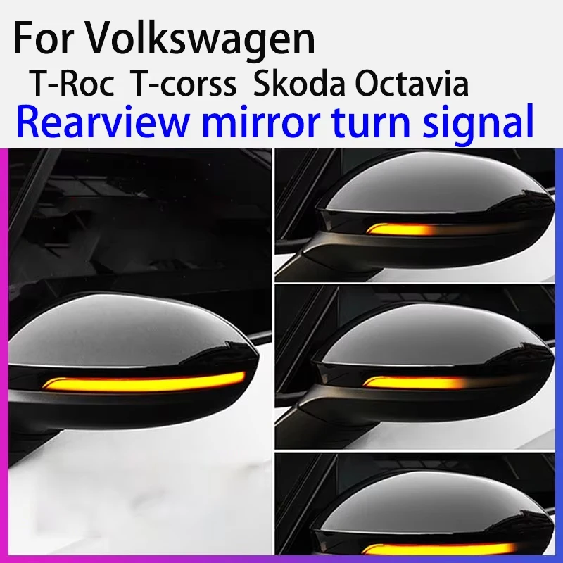 

Для Volkswagen T-Roc T-corss Skoda Octavia зеркало заднего вида указатель поворота пара запасных частей для автомобильного указателя поворота