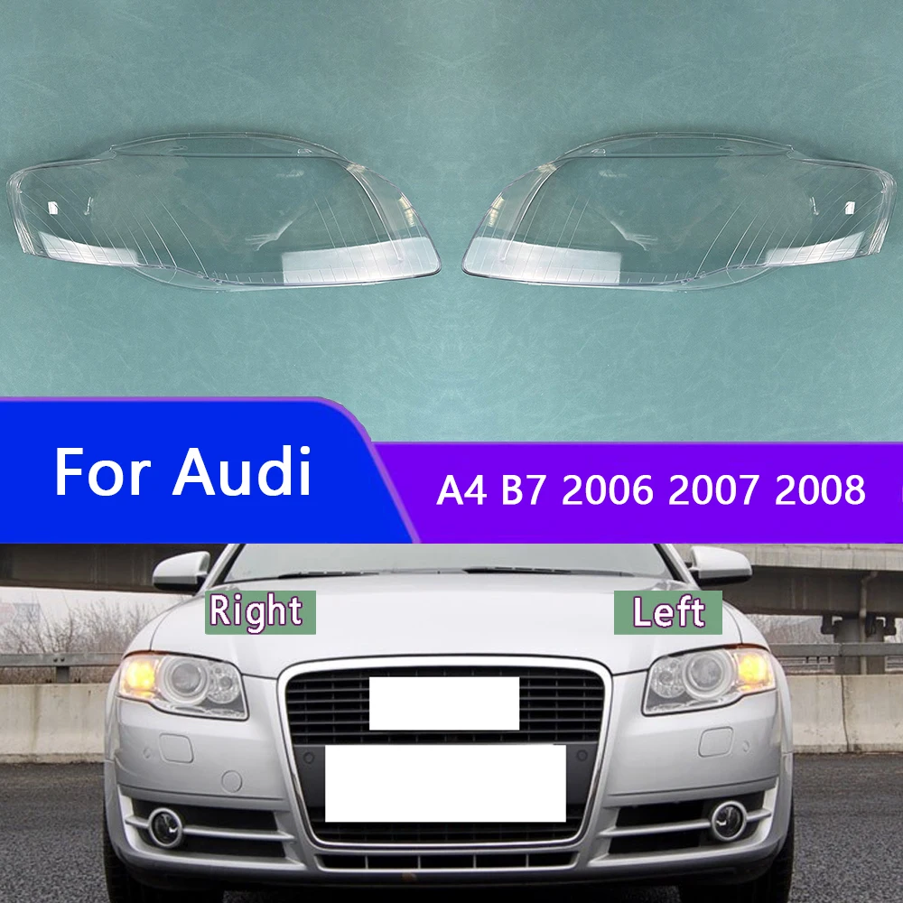 

For Audi A4 B7 2006 2007 2008 Headlights Cover Transparent Headlamp Shell Lens Replace Original Lampshade Plexiglass