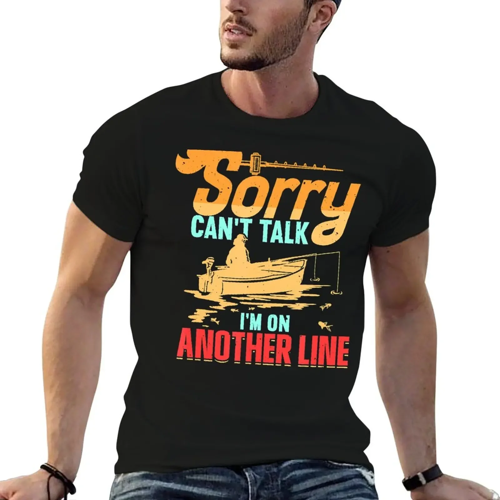 Sorry Can't Talk I'm On Another Line Fisherman Gifts Fishing T-Shirt korean fashion cute tops mens workout shirts