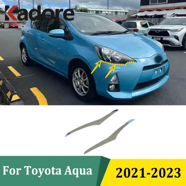

For Toyota Aqua 2021 2022 2023 Chrome Front Headlight Eyebrow Strips Cover Trim Sticker Car Styling Exterior Accessories