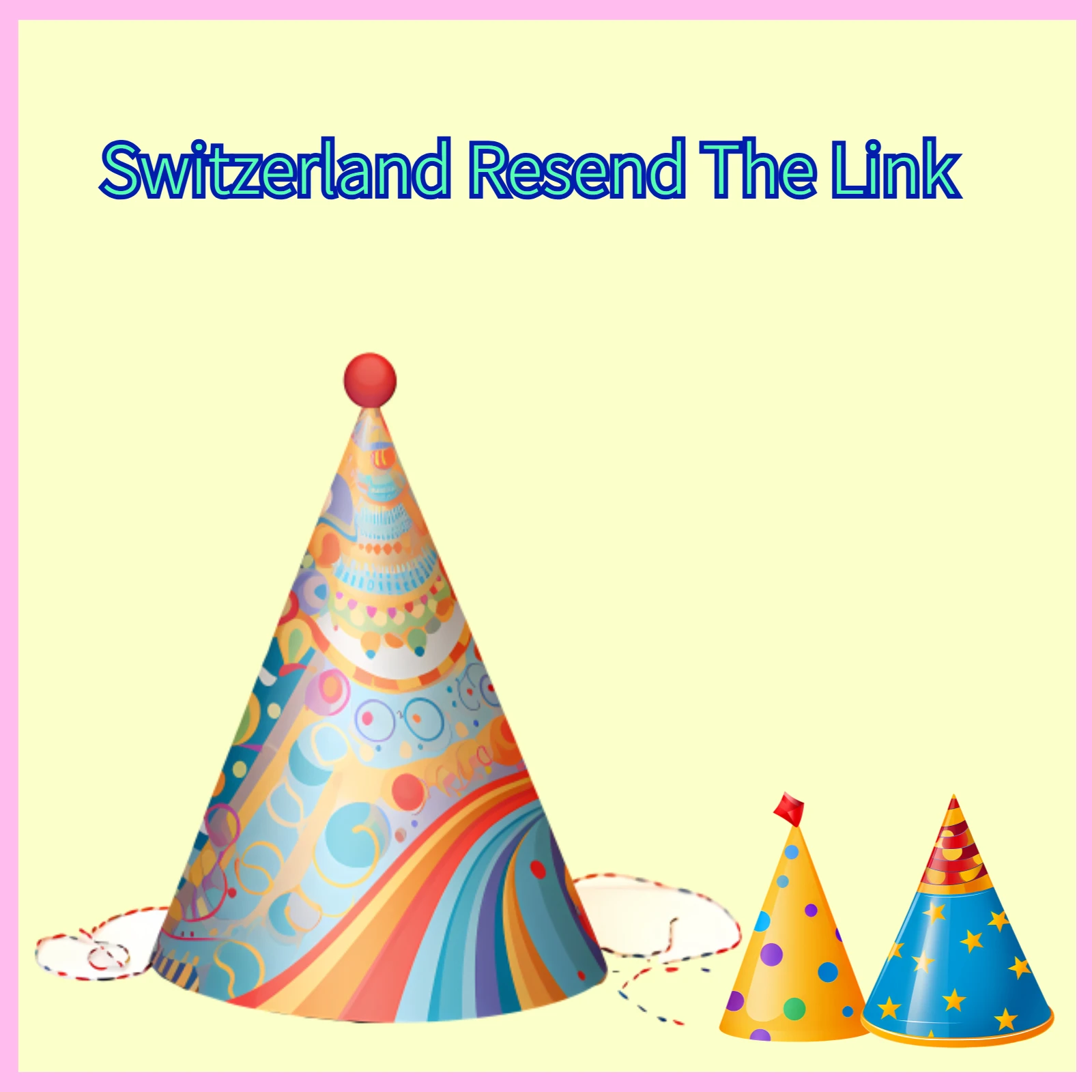 3076224352295791 Switzerland Resend The Link