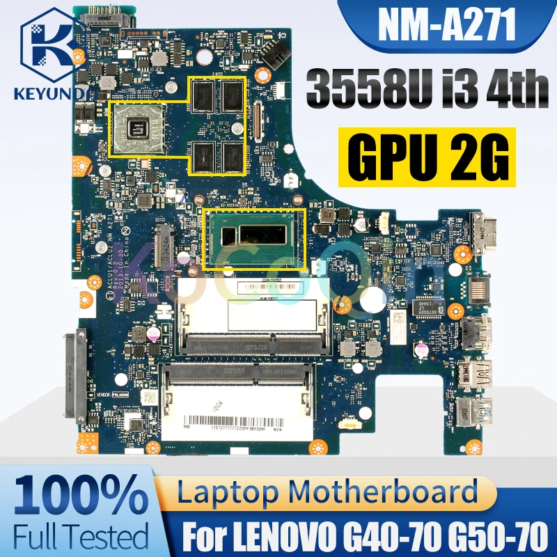 

For LENOVO G40-70 G50-70 Notebook Mainboard NM-A271 3558U i3 4th Gen 216-0856050 2G 11S90006506ZZ Laptop Motherboard Test