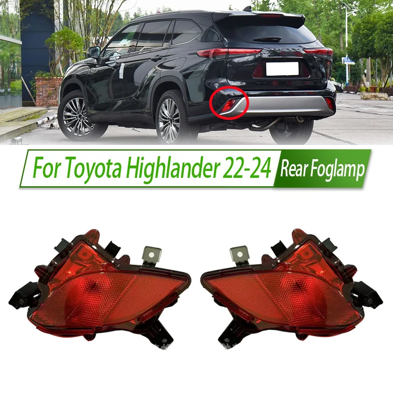 

For Toyota Highlander 22-24 Rear Bumper Fog Light Reflector Stop Light Rear Fog Light Foglamp Brake Lamp Warning Lamp