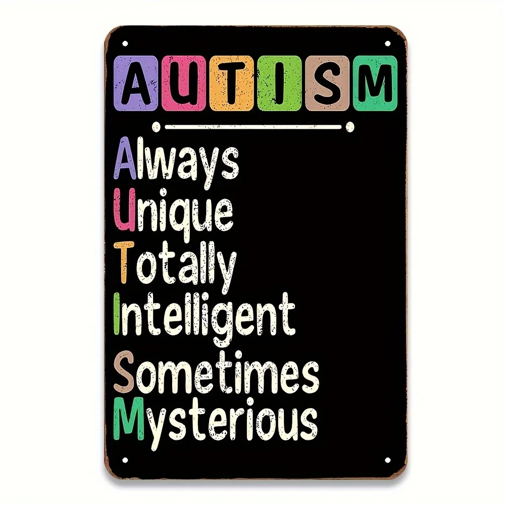 Retro Metal Sign Promoting Autism Awareness, Featuring an Inspiring Quote. Made from Colorful Sturdy ,Perfect for Decorating