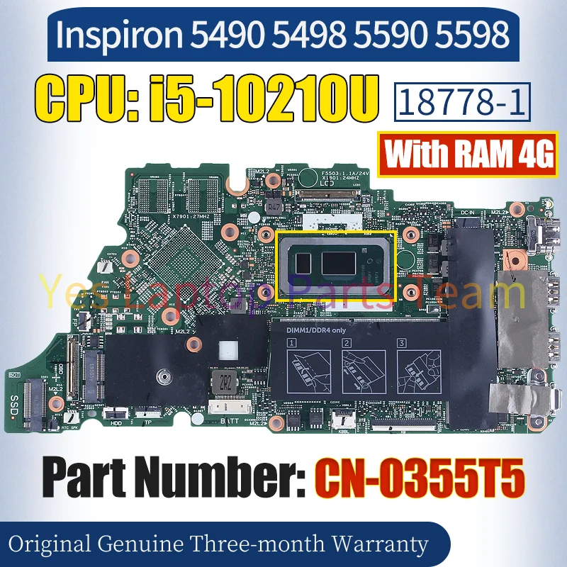 

18778-1 For Dell Inspiron 5490 5498 5590 5598 Laptop Mainboard CN-0355T5 SRGKY i5-10210U RAM 4G 100％ Tested Notebook Motherboard