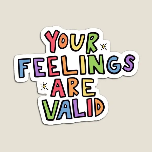 

Your Feelings Are Valid Magnet Colorful Refrigerator Baby Home Toy Holder Stickers Funny Children Magnetic