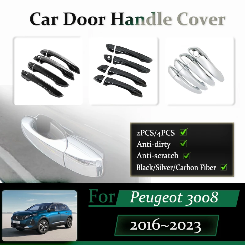 

Car Door Handle Covers For Peugeot 3008 P84 2016~2023 Anti-dusty Chromium Styling Stickers Trims Exterior Parts Auto Accessories